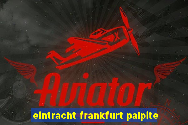 eintracht frankfurt palpite